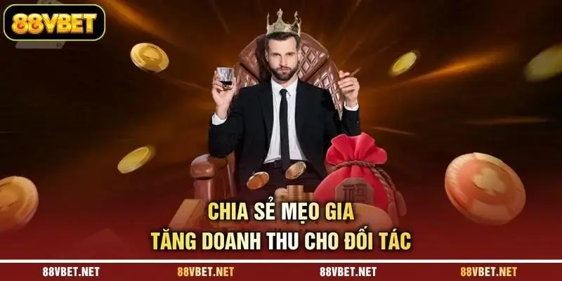Chia sẻ mẹo gia tăng doanh thu cho đối tác Chia sẻ mẹo gia tăng doanh thu cho đối tác